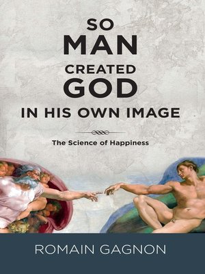 cover image of So man created God in his own image